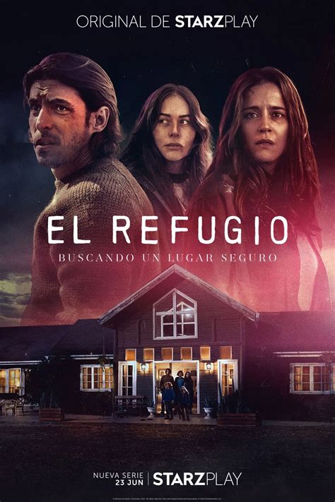 El Refugio (TV Mini Series 2022– ) .